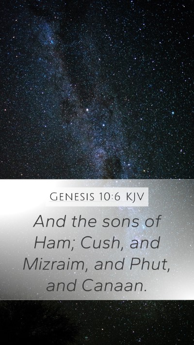 Genesis 10:6 Explained