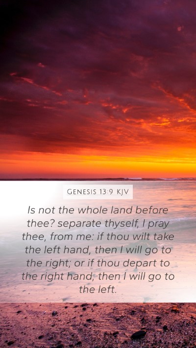 Genesis 13:9 Explained