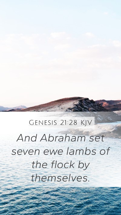 Genesis 21:28 Explained