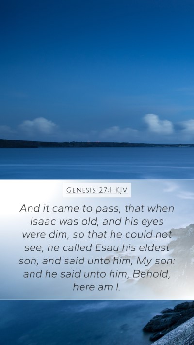 Genesis 27:1 Explained
