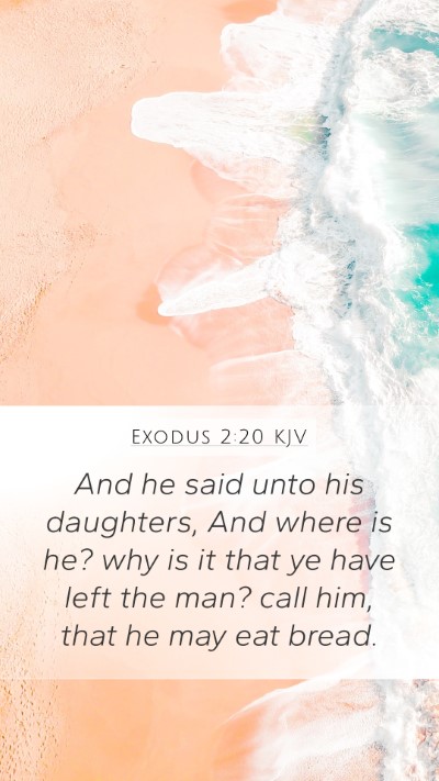 Exodus 2:20 Explained