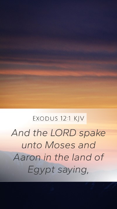 Exodus 12:1 Explained