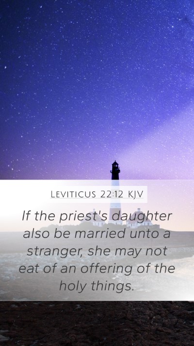 Leviticus 22:12 Explained