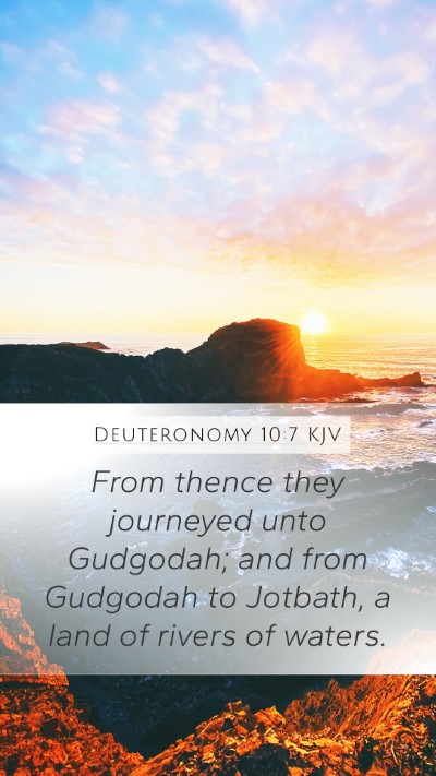 Deuteronomy 10:7 Explained