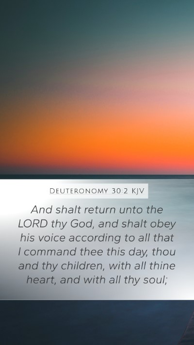 Deuteronomy 30:2 Explained