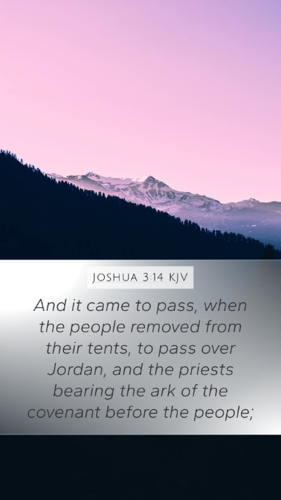 Joshua 3:14 Explained