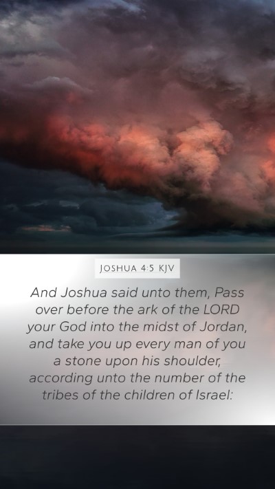 Joshua 4:5 Explained