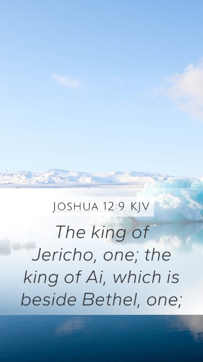 Joshua 12:9 Explained