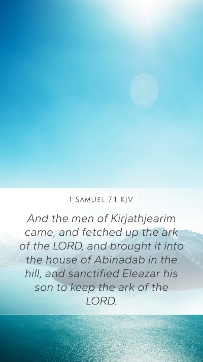 1 Samuel 7:1 Explained