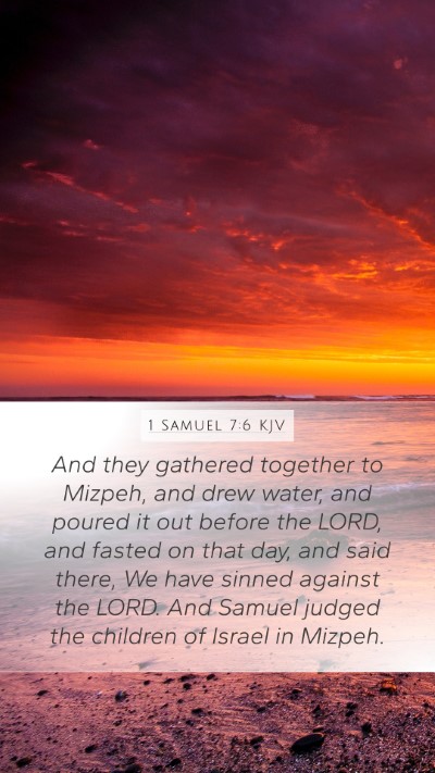 1 Samuel 7:6 Explained