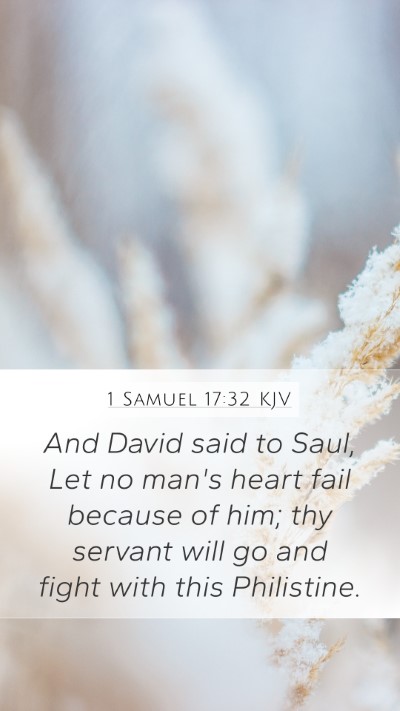 1 Samuel 17:32 Explained