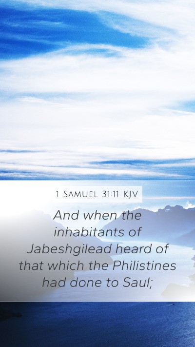 1 Samuel 31:11 Explained