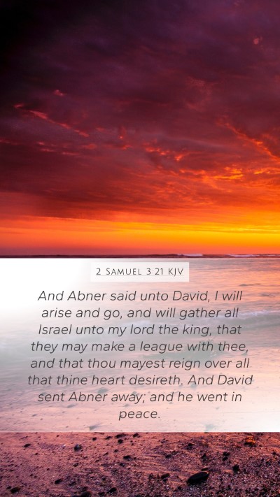 2 Samuel 3:21 Explained