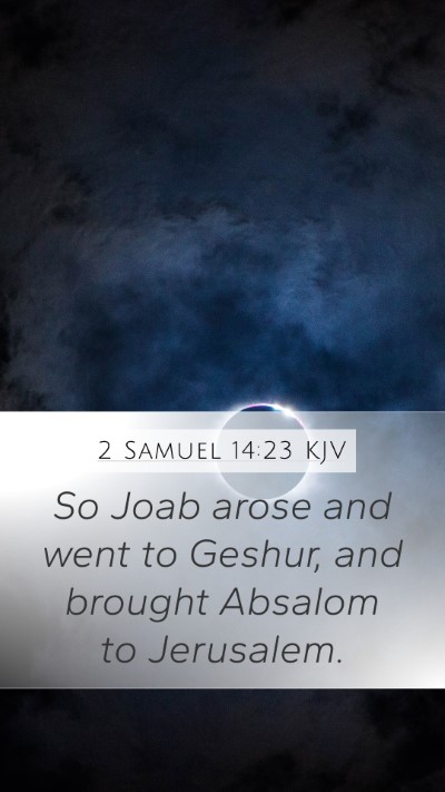 2 Samuel 14:23 Explained