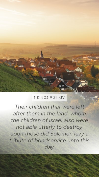 1 Kings 9:21 Explained