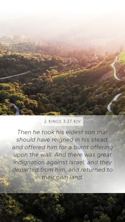 2 Kings 3:27 Explained