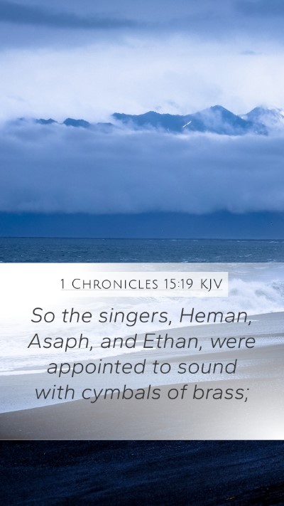 1 Chronicles 15:19 Explained