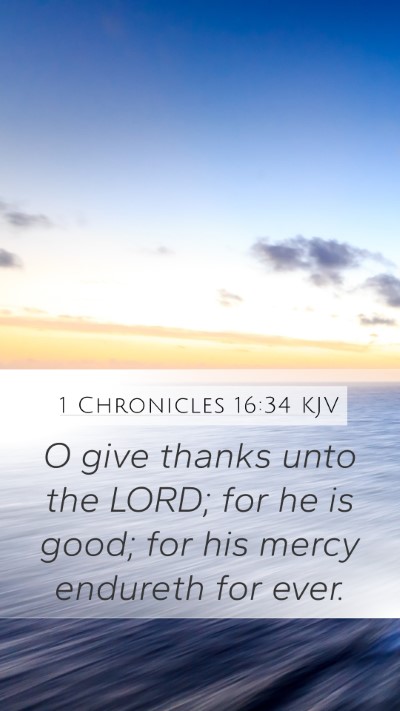 1 Chronicles 16:34 Explained