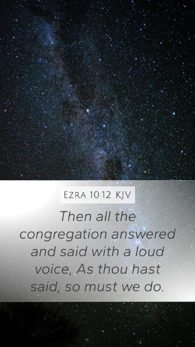 Ezra 10:12 Explained