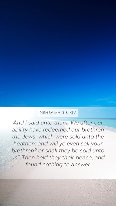 Nehemiah 5:8 Explained