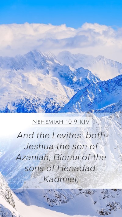 Nehemiah 10:9 Explained