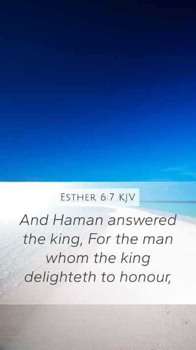Esther 6:7 Explained