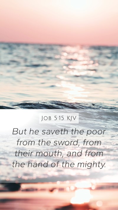 Job 5:15 Explained