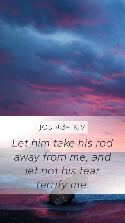 Job 9:34 Explained
