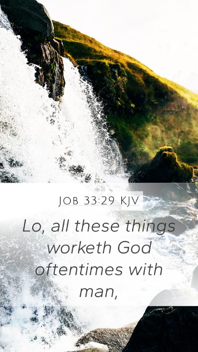 Job 33:29 Explained