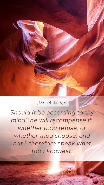 Job 34:33 Explained