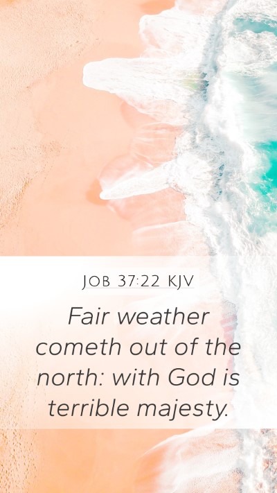 Job 37:22 Explained