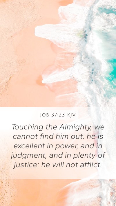 Job 37:23 Explained