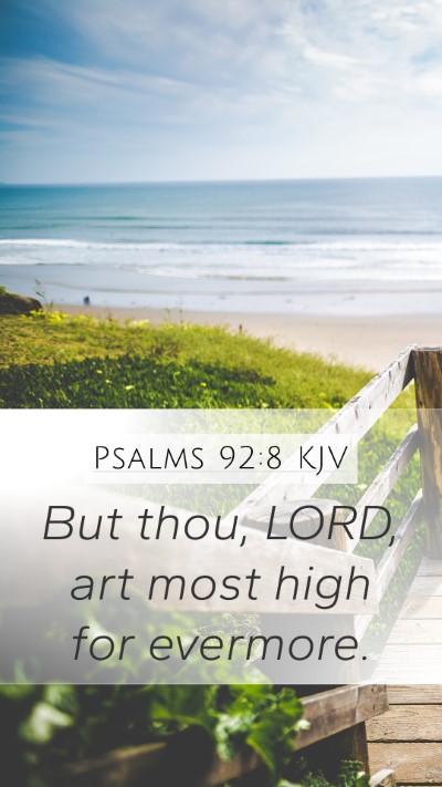 Psalms 92:8 Explained