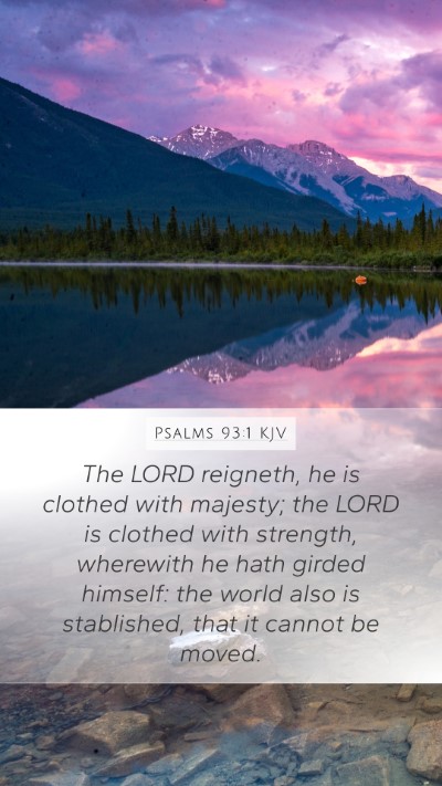 Psalms 93:1 Explained