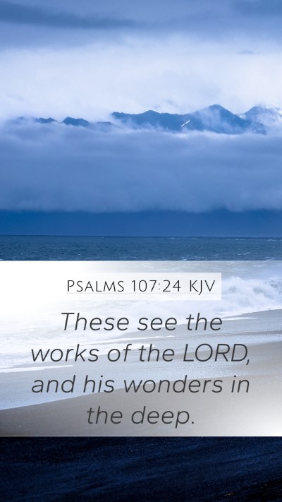 Psalms 107:24 Explained