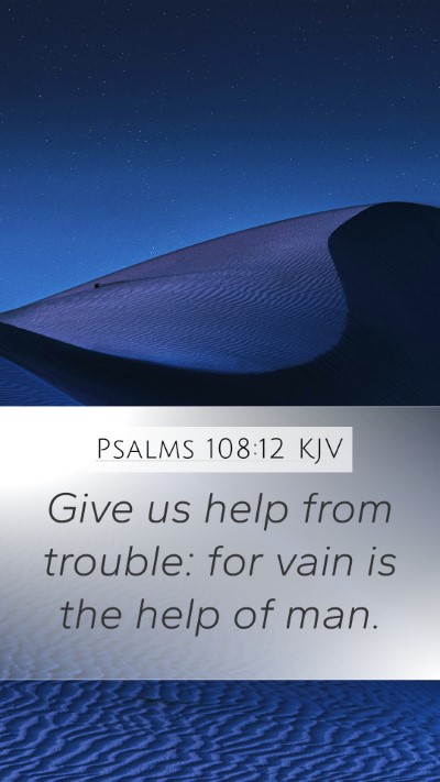 Psalms 108:12 Explained