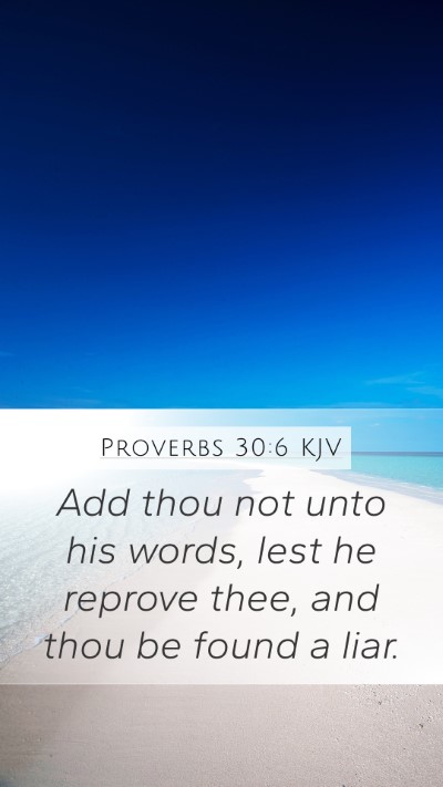 Proverbs 30:6 Explained