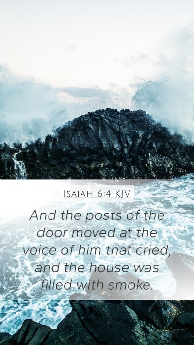 Isaiah 6:4 Explained