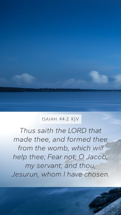 Isaiah 44:2 Explained