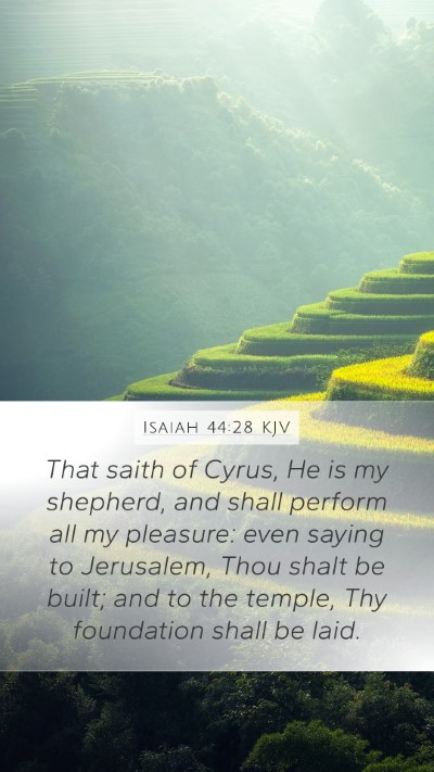 Isaiah 44:28 Explained