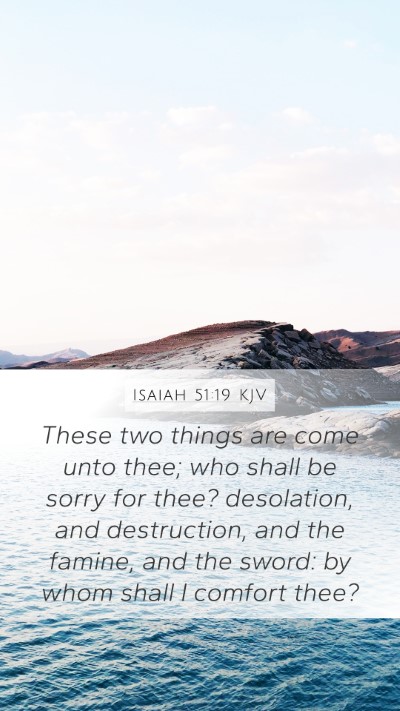 Isaiah 51:19 Explained