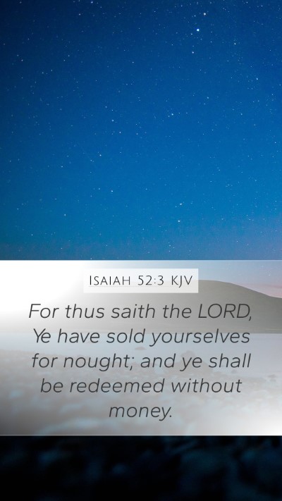 Isaiah 52:3 Explained