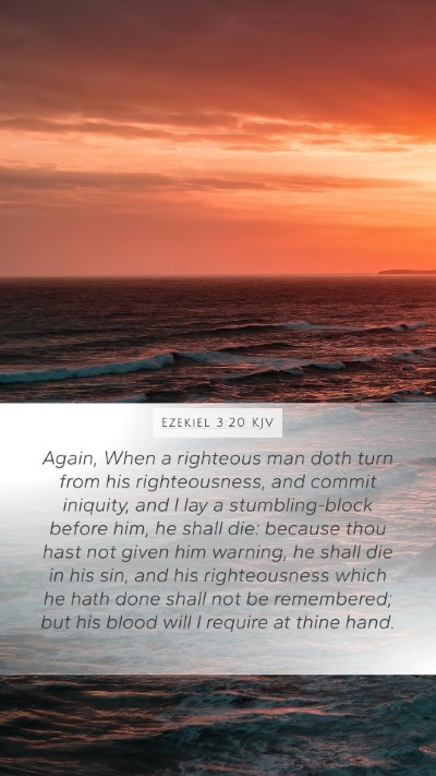Ezekiel 3:20 Explained