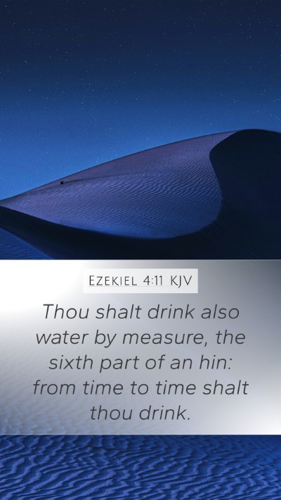 Ezekiel 4:11 Explained