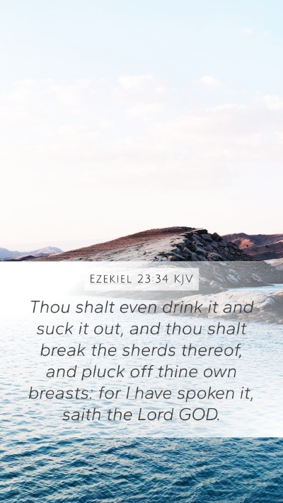 Ezekiel 23:34 Explained