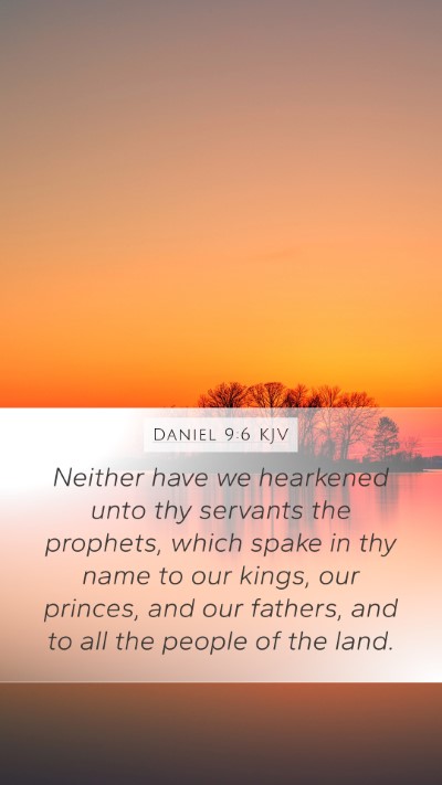 Daniel 9:6 Explained