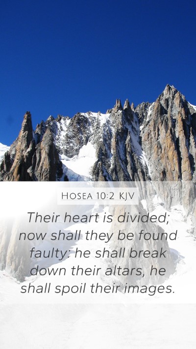 Hosea 10:2 Explained