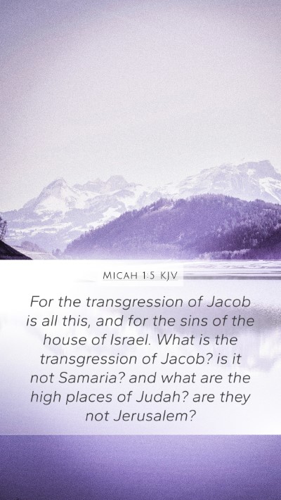 Micah 1:5 Explained