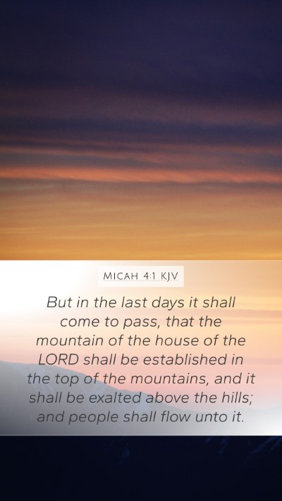 Micah 4:1 Explained