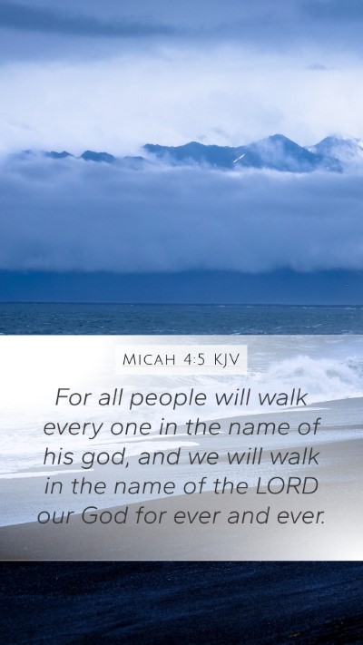 Micah 4:5 Explained